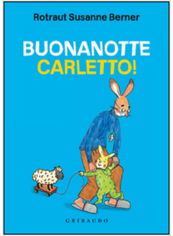 BUONA NOTTE CARLETTO!