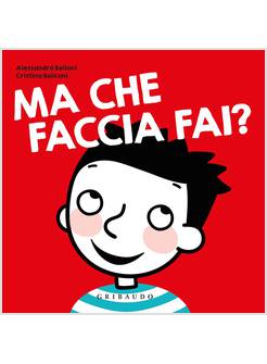 MA CHE FACCIA FAI? EDIZIONE A COLORI