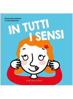 IN TUTTI I SENSI EDIZIONE A COLORI