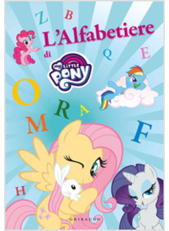 L'ALFABETIERE DI MY LITTLE PONY 