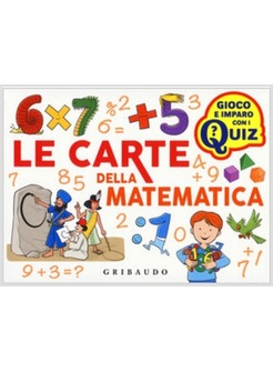 LE CARTE DELLA MATEMATICA 