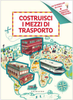 COSTRUISCI I MEZZI DI TRASPORTO. CON GADGET