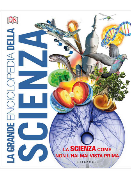 LA GRANDE ENCICLOPEDIA DELLA SCIENZA