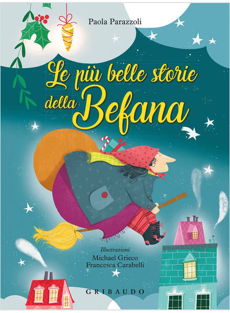 LE PIU' BELLE STORIE DELLA BEFANA