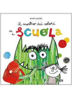 IL MOSTRO DEI COLORI VA A SCUOLA