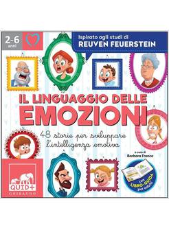 IL LINGUAGGIO DELLE EMOZIONI. EDIZ. A COLORI