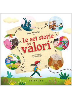 LE SEI STORIE DEI VALORI