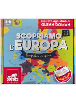 SCOPRIAMO L'EUROPA. ISPIRATO AGLI STUDI GLENN DOMAN. CON 80 CARTE. CON POSTER