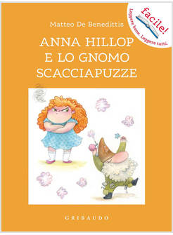 ANNA HILLOP E LO GNOMO SCACCIAPUZZE