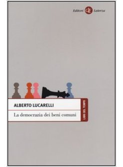 LA DEMOCRAZIA DEI BENI COMUNI