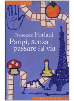 PARIGI, SENZA PASSARE DAL VIA