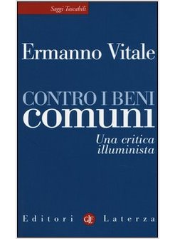 CONTRO I BENI COMUNI