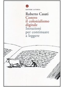 CONTRO IL COLONIALISMO DIGITALE