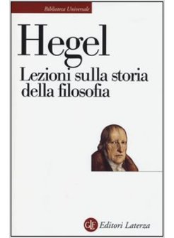 LEZIONI SULLA STORIA DELLA FILOSOFIA