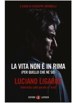 LA VITA NON E' IN RIMA (PER QUELLO CHE NE SO)