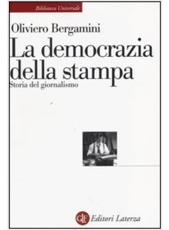 LA DEMOCRAZIA DELLA STAMPA