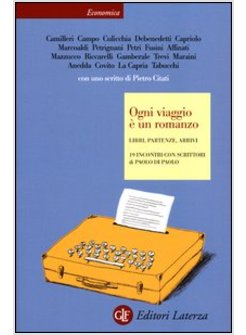 OGNI VIAGGIO E' UN ROMANZO