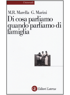 DI COSA PARLIAMO QUANDO PARLIAMO DI FAMIGLIA