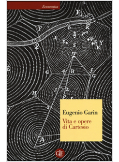 VITA E OPERE DI CARTESIO