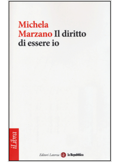 IL DIRITTO DI ESSERE IO