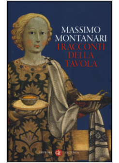 I RACCONTI DELLA TAVOLA
