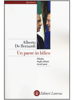 UN PAESE IN BILICO. L'ITALIA DEGLI ULTIMI TRENT'ANNI