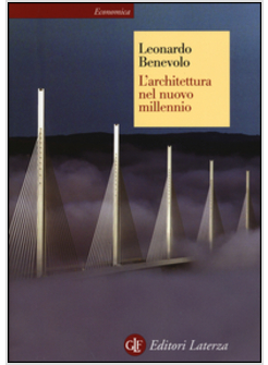L'ARCHITETTURA DEL NUOVO MILLENNIO
