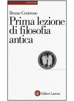 PRIMA LEZIONE DI FILOSOFIA ANTICA