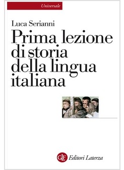 PRIMA LEZIONE DI STORIA DELLA LINGUA ITALIANA