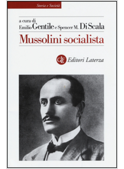 MUSSOLINI SOCIALISTA