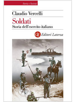 SOLDATI STORIA DELL'ESERCITO ITALIANO