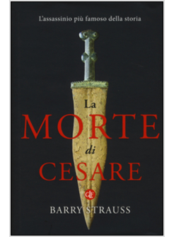 LA MORTE DI CESARE