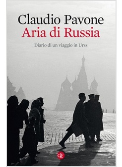 ARIA DI RUSSIA. DIARIO DI UN VIGGIO IN URSS