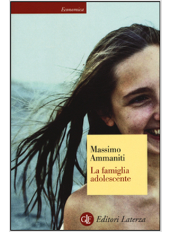 LA FAMIGLIA ADOLESCENTE