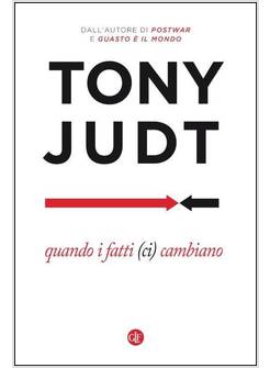 QUANDO I FATTI (CI) CAMBIANO
