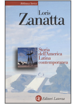 STORIA DELL'AMERICA LATINA CONTEMPORANEA