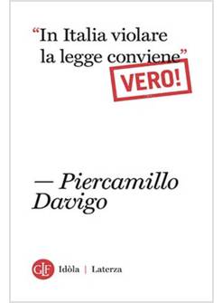 IN ITALIA VIOLARE LA LEGGE CONVIENE