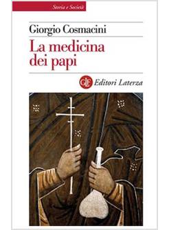 LA MEDICINA DEI PAPI