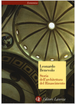 STORIA DELL'ARCHITETTURA DEL RINASCIMENTO