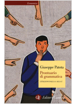 PRONTUARIO DI GRAMMATICA. L'ITALIANO DALLA A ALLA Z