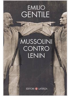 MUSSOLINI CONTRO LENIN