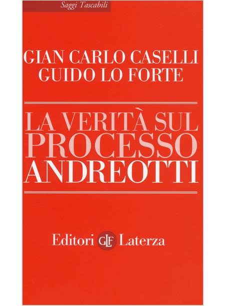 LA VERITA' SUL PROCESSO ANDREOTTI 