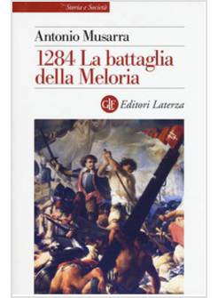 1284 LA BATTAGLIA DELLA MELORIA