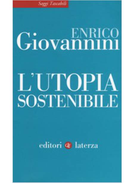 L'UTOPIA SOSTENIBILE 