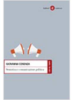 SEMIOTICA E COMUNICAZIONE POLITICA