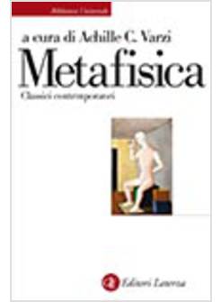 METAFISICA. CLASSICI CONTEMPORANEI