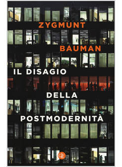 IL DISAGIO DELLA POSTMODERNITA'