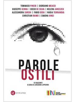 PAROLE OSTILI. 10 RACCONTI