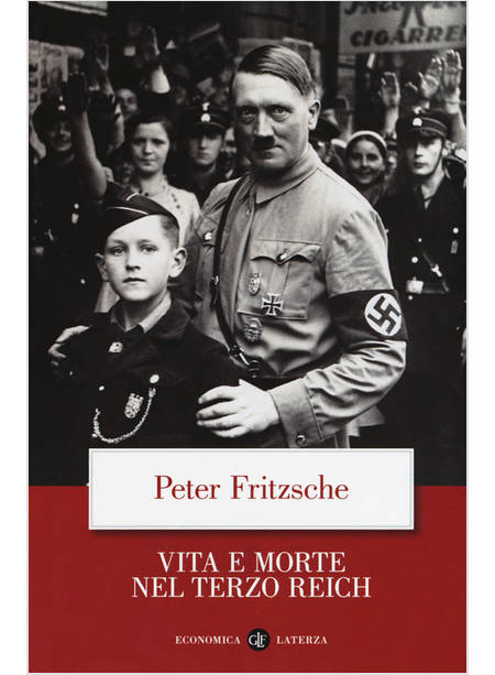 VITA E MORTE NEL TERZO REICH