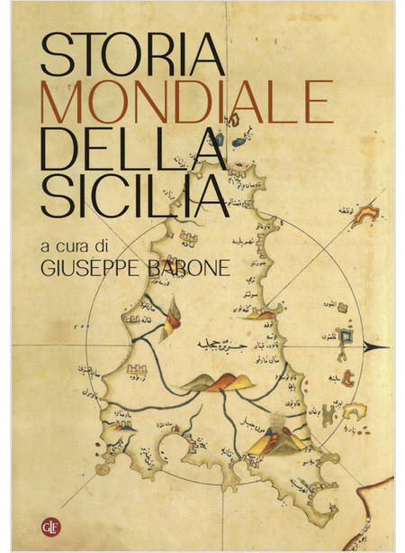 STORIA MONDIALE DELLA SICILIA